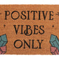 Natural Positive Vibes Only Doormat
