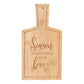 Season Everything with Love Bamboo Serving Board