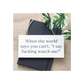 F*cking Watch Me! Sweary Hanging Sign